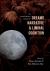 Dreams, Narrative, and Liminal Cognition : An Interdisciplinary Framework