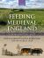 Feeding Medieval England : A Long 'Agricultural Revolution', 700-1300