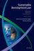 Sustainable Development Law : Principles, Practices, and Prospects