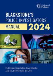 Blackstone's Police Investigators Manual and Workbook 2024