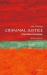 Criminal Justice : A Very Short Introduction