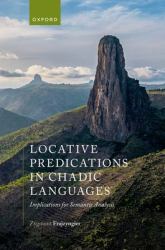 Locative Predications in Chadic Languages : Implications for Semantic Analysis