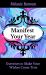 Manifest Your Year : Exercises to Make Your Wishes Come True