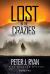 Lost in the Crazies : Riveting Suspense Set in the Mountains of Montana