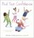 Find Your Confidence : Activities to Help You Believe in Yourself