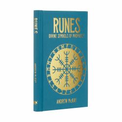 Runes : Divine Symbols of Prophecy