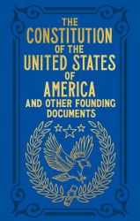 The Constitution of the United States of America and Other Founding Documents : Gilded Pocket Edition