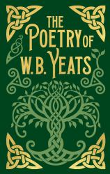 The Poetry of W. B. Yeats : Gilded Pocket Edition