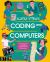 Science Stories: Coding and Computers : From the First Machines to AI and the Metaverse