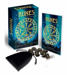Runes: Interpret the Magic of the Symbols : Includes a 128-Page Book, 25 Rune Tiles and a Velvet Bag
