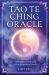 Tao Te Ching Oracle Book and Card Deck : Includes 128-Page Book and 52 Inspirational Cards