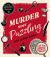 Murder Most Puzzling : Can You Solve Whodunit?