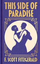 This Side of Paradise : Gilded Pocket Edition
