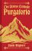 The Divine Comedy Purgatorio : Gilded Pocket Edition The Divine Comedy Purgatorio : Gilded Pocket Edition