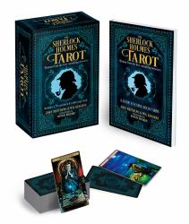 The Sherlock Holmes Book and Tarot Deck : Wisdom from the First Consulting Detective
