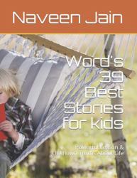World's 39 Best Stories : Powerful Lesson and Unknown Truths about Life