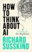 How to Think about AI : A Guide for the Perplexed