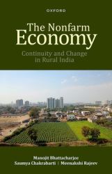 The Nonfarm Economy : Continuity and Change in Rural India