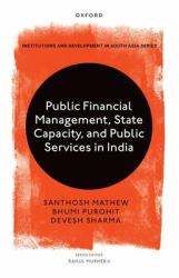 Public Financial Management, State Capacity, and Public Services in India