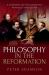 Philosophy in the Reformation : A History of Philosophy Without Any Gaps, Volume 8