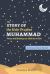 The Story of the Holy Prophet Muhammad : Ramadan Classics: 30 Stories for 30 Nights The Story of the Holy Prophet Muhammad : Ramadan Classics: 30 Stories for 30 Nights