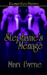 Stephanie's Menage