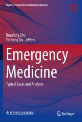 Emergency Medicine : Typical Cases and Analysis