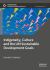 Indigeneity, Culture and the un Sustainable Development Goals