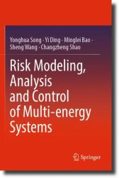 Risk Modeling, Analysis and Control of Multi-Energy Systems