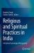 Religious and Spiritual Practices in India : A Positive Psychological Perspective