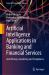 Artificial Intelligence Applications in Banking and Financial Services : Anti Money Laundering and Compliance