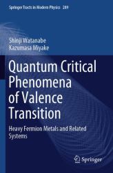 Quantum Critical Phenomena of Valence Transition : Heavy Fermion Metals and Related Systems