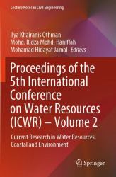 Proceedings of the 5th International Conference on Water Resources (ICWR) - Volume 2 : Current Research in Water Resources, Coastal and Environment