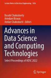 Advances in Data Science and Computing Technologies : Select Proceedings of ADSC 2022