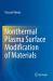 Nonthermal Plasma Surface Modification of Materials