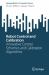 Robot Control and Calibration : Innovative Control Schemes and Calibration Algorithms Robot Control and Calibration : Innovative Control Schemes and Calibration Algorithms