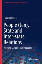 People (Jen), State and Inter-State Relations : A Psycho-Culturological Approach