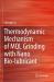 Thermodynamic Mechanism of MQL Grinding with Nano Bio-Lubricant