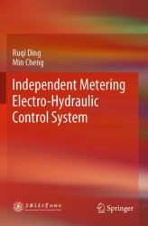 Independent Metering Electro-Hydraulic Control System