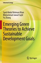 Emerging Green Theories to Achieve Sustainable Development Goals