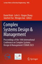 Complex Systems Design and Management : Proceedings of the 14th International Conference on Complex Systems Design and Management CSD&M 2023