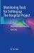 Monitoring Tools for Setting up the Hospital Project : Department-Wise Planning