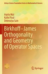 Birkhoff-James Orthogonality and Geometry of Operator Spaces