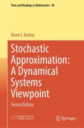 Stochastic Approximation: a Dynamical Systems Viewpoint