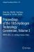 Proceedings of the 10th Hydrogen Technology Convention, Volume 3 : WHTC 2023, 22-26 May, Foshan, China