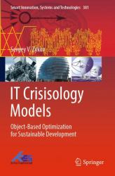 IT Crisisology Models : Object-Based Optimization for Sustainable Development