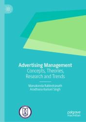 Advertising Management : Concepts, Theories, Research and Trends