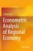 Econometric Analysis of Regional Economy