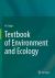 Textbook of Environment and Ecology