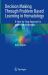 Decision Making Through Problem Based Learning in Hematology : A Step-By-Step Approach in Patients with Anemia